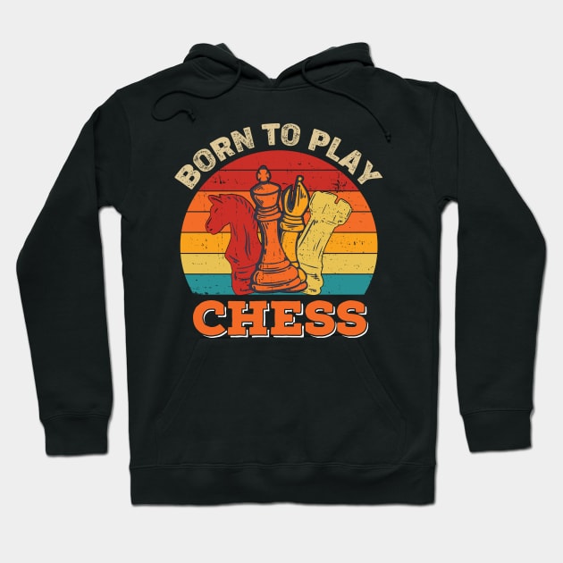 Born to play chess Hoodie by Underground Cargo